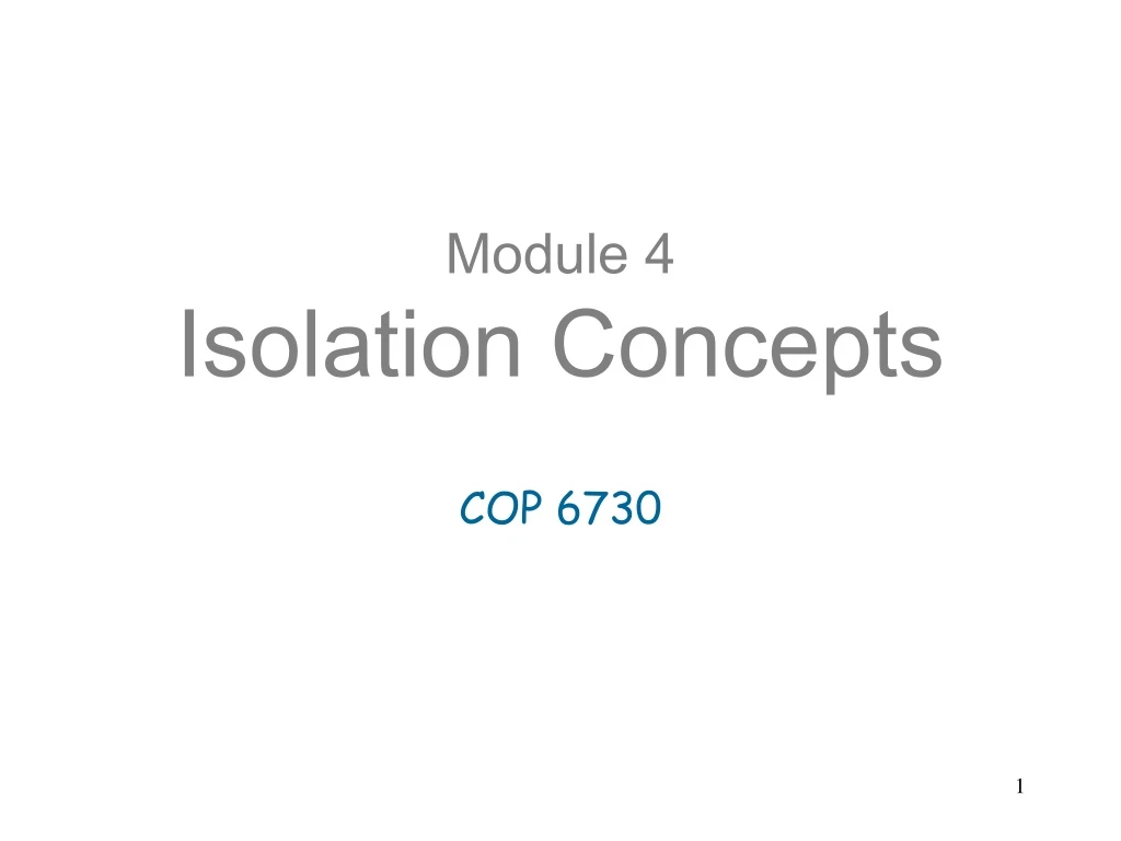 module 4 isolation concepts