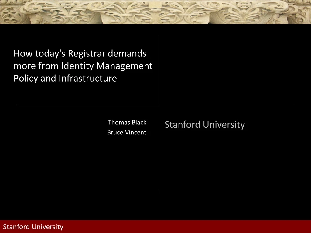 how today s registrar demands more from identity management policy and infrastructure