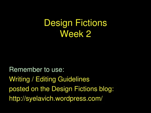 Design Fictions  Week 2