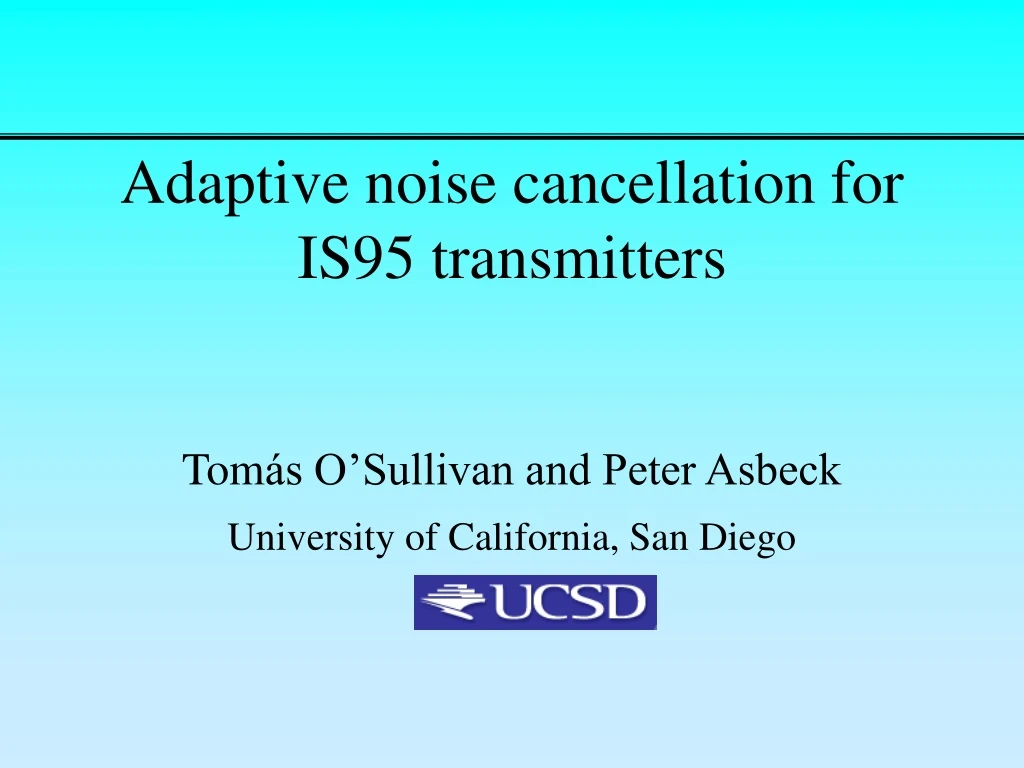 adaptive noise cancellation for is95 transmitters