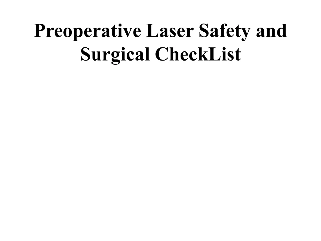 preoperative laser safety and surgical checklist