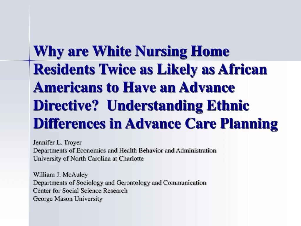 why are white nursing home residents twice