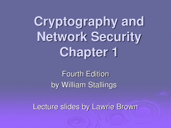Cryptography and Network Security Chapter 1