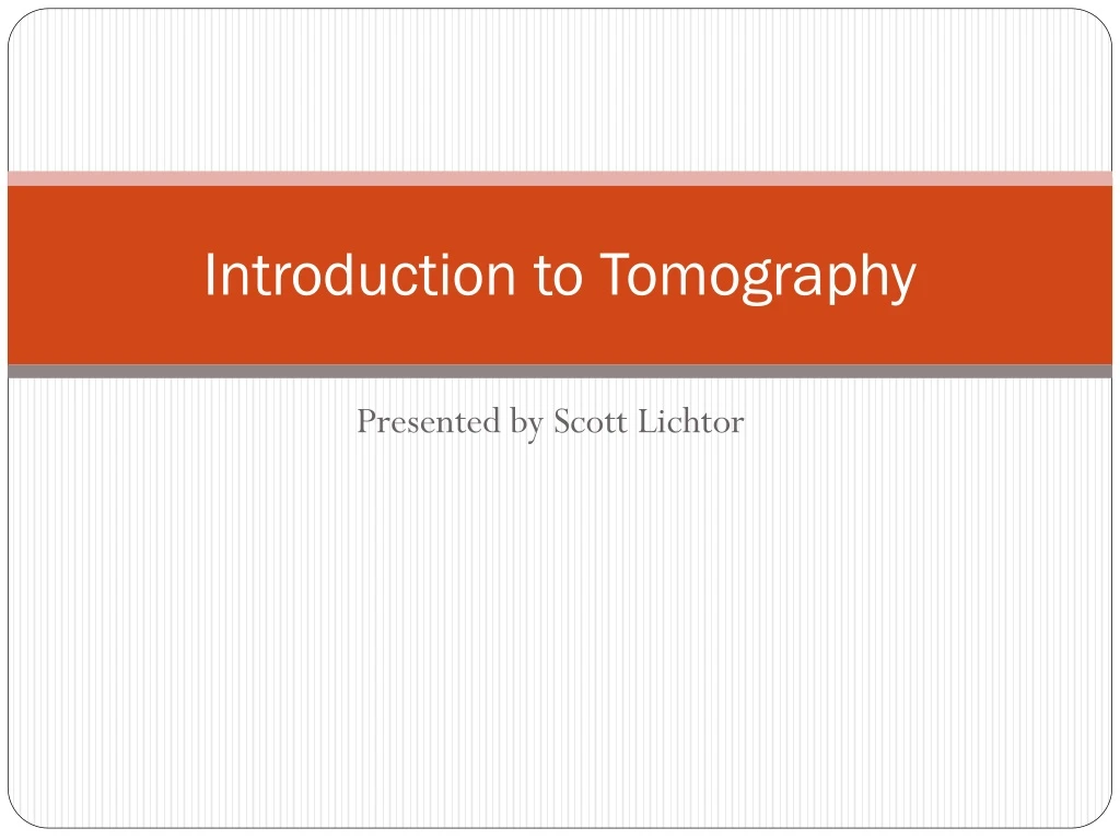introduction to tomography