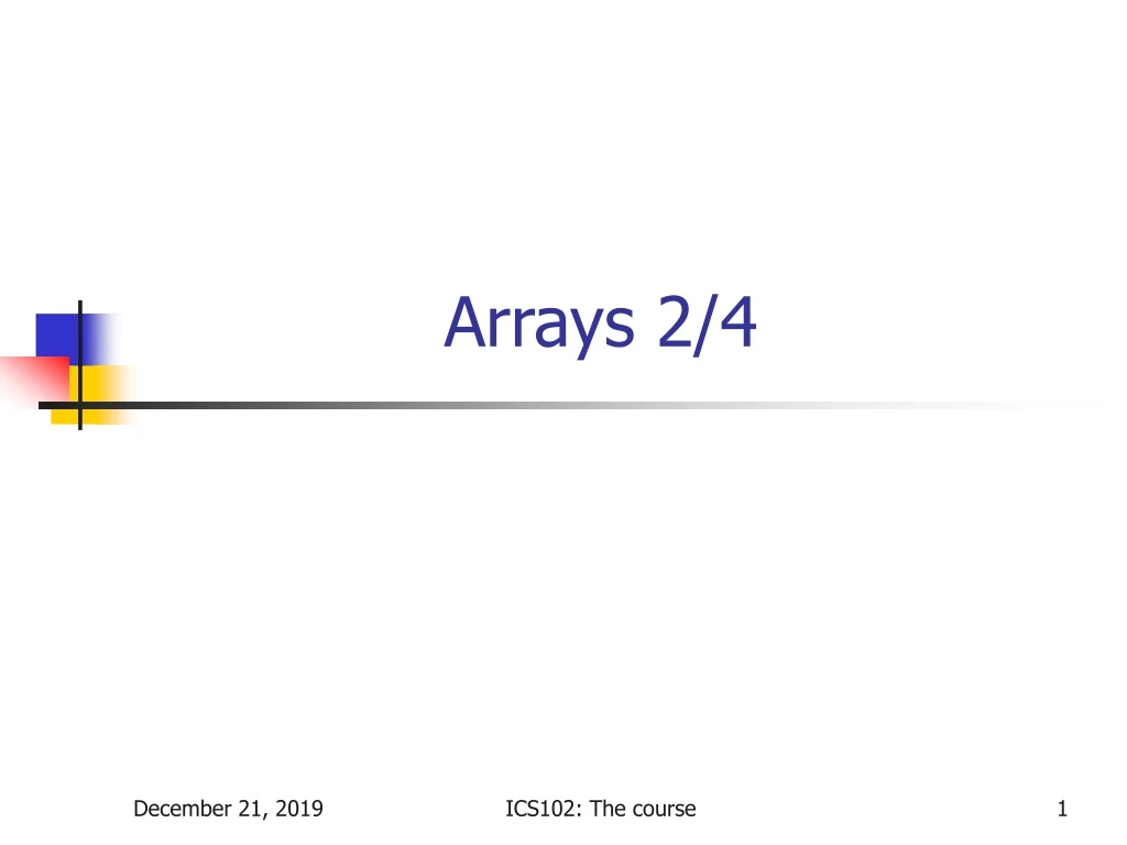 arrays 2 4