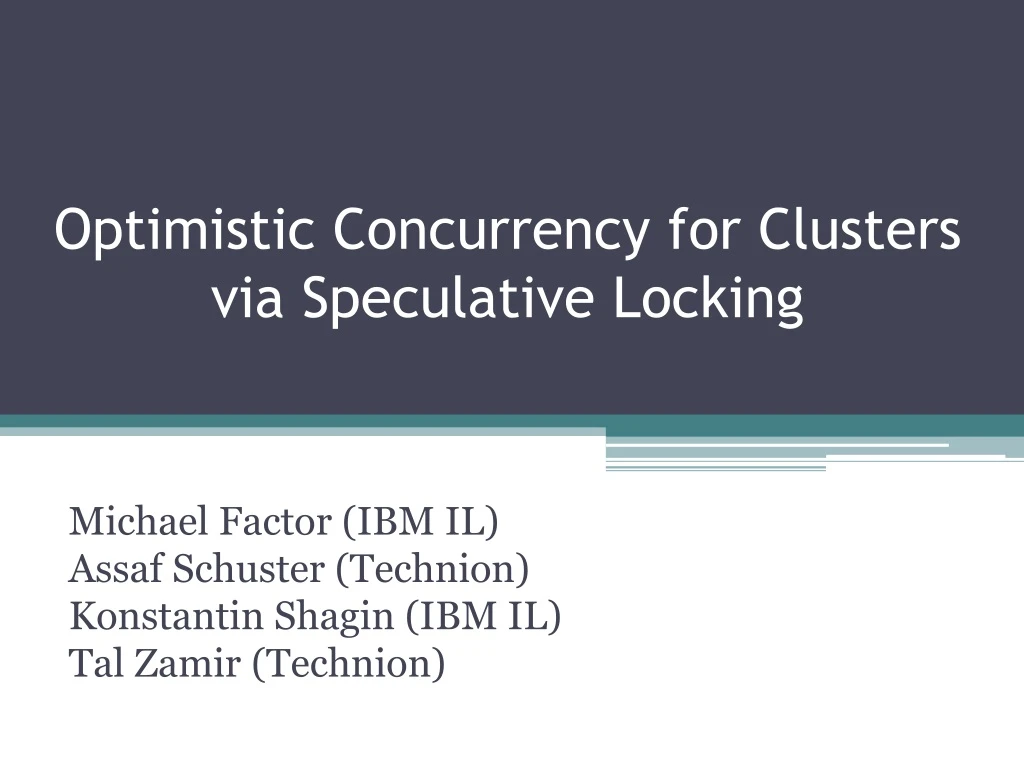 optimistic concurrency for clusters via speculative locking