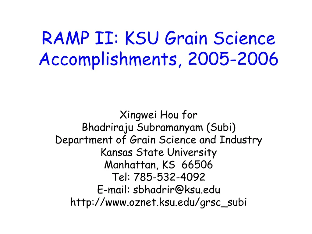 ramp ii ksu grain science accomplishments 2005 2006