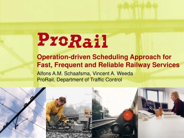 Operation-driven Scheduling Approach for  Fast, Frequent and Reliable Railway Services