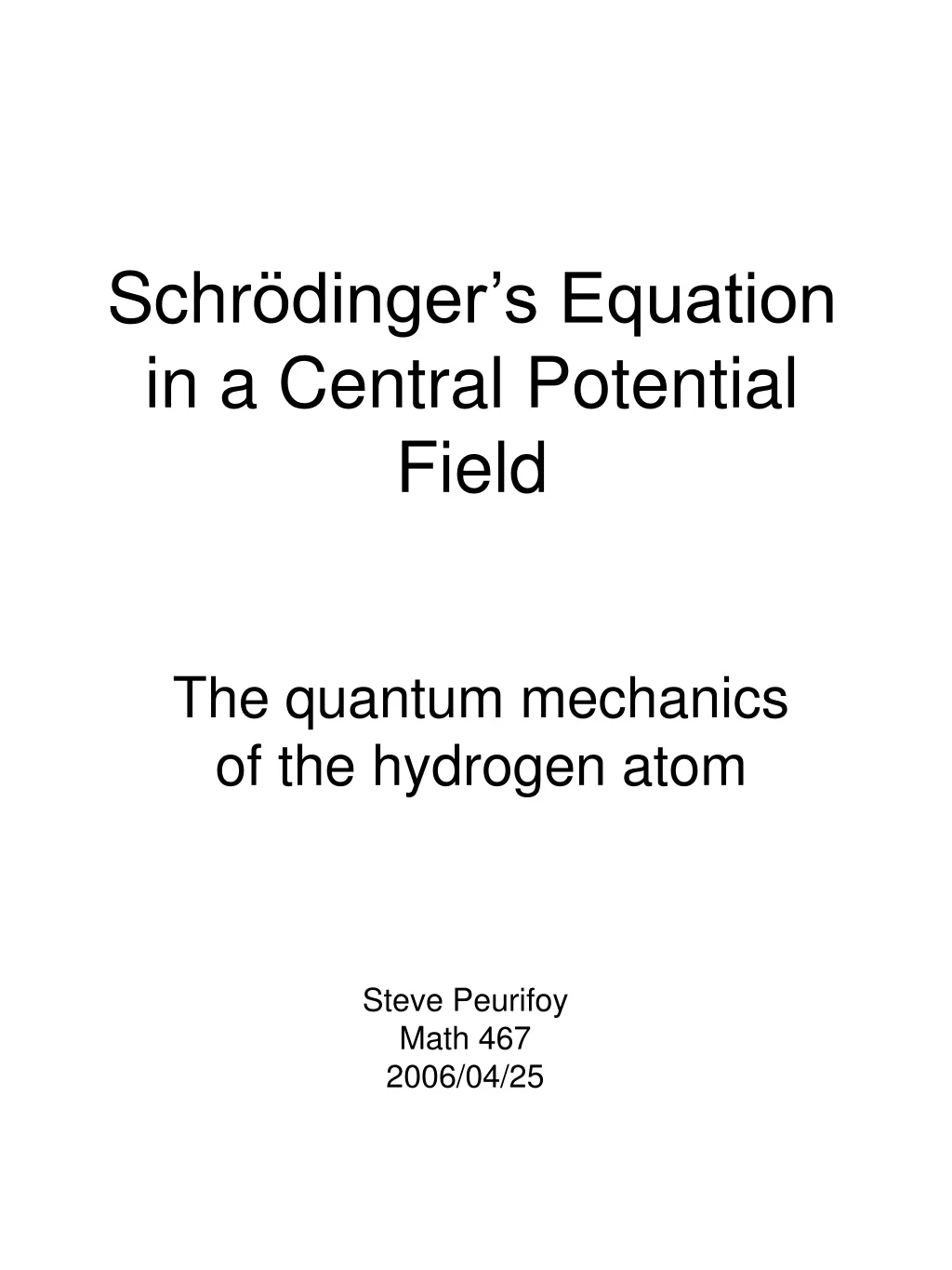 schr dinger s equation in a central potential field