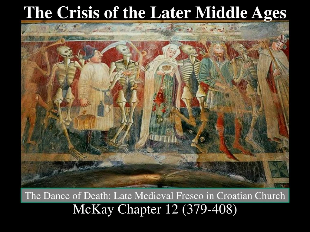 the crisis of the later middle ages