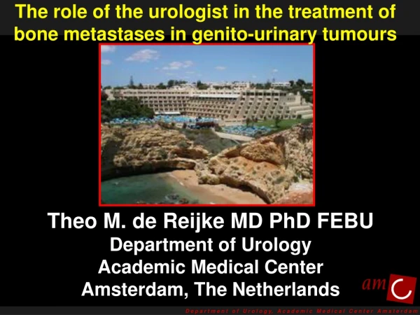 The role of the urologist in the treatment of bone metastases in  genito -urinary  tumours
