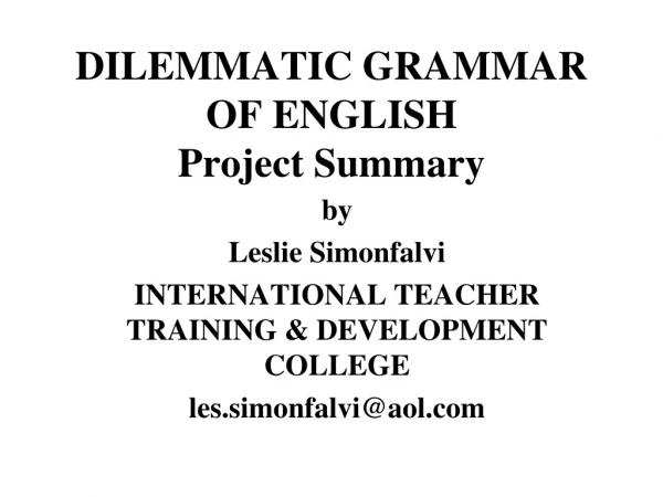 DILEMMATIC GRAMMAR OF ENGLISH Project Summary