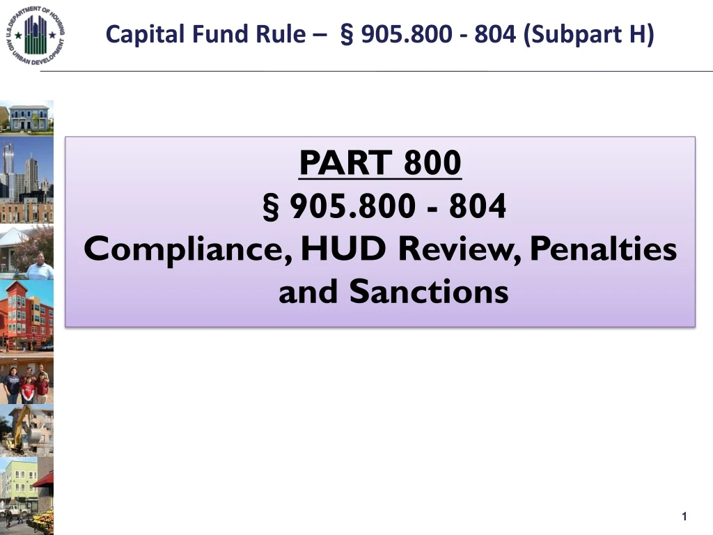 capital fund rule 905 800 804 subpart h