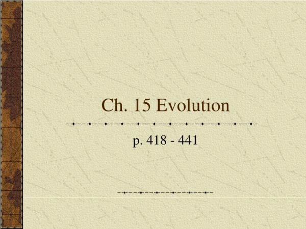 Ch. 15 Evolution