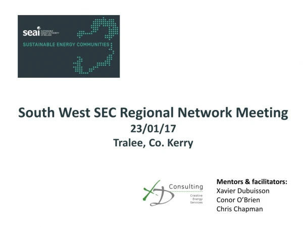 South West SEC Regional Network Meeting 23/01/17 Tralee, Co. Kerry
