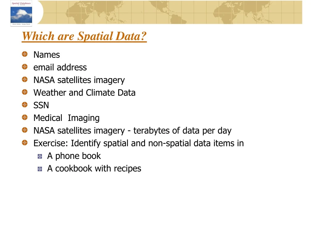 which are spatial data