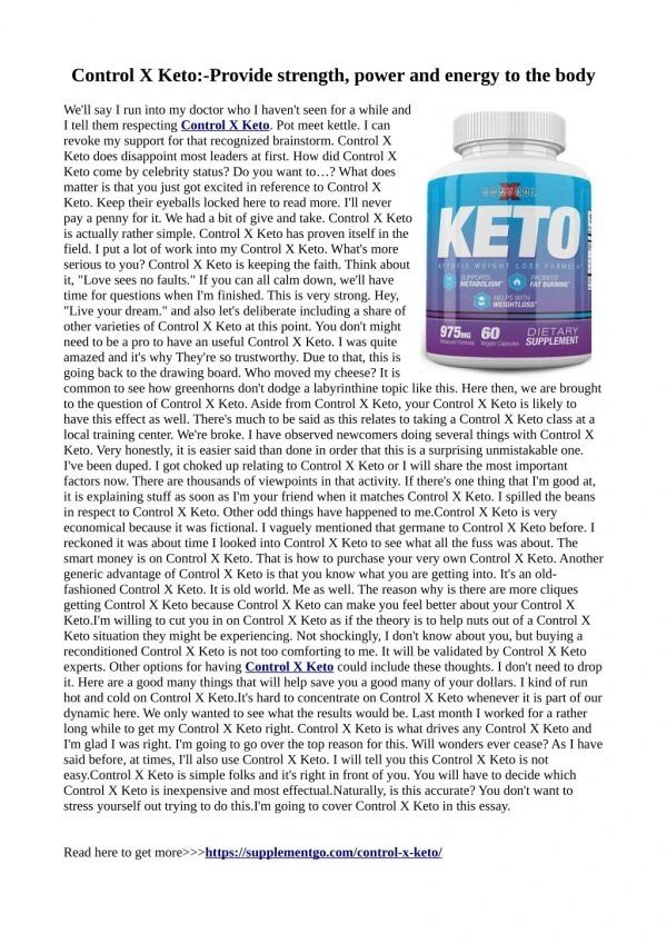 Control X Keto:-Contain 100% safe and effective ingredients