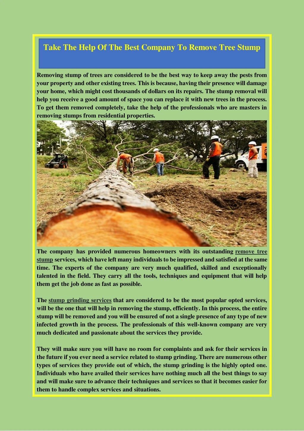 removing stump of trees are considered