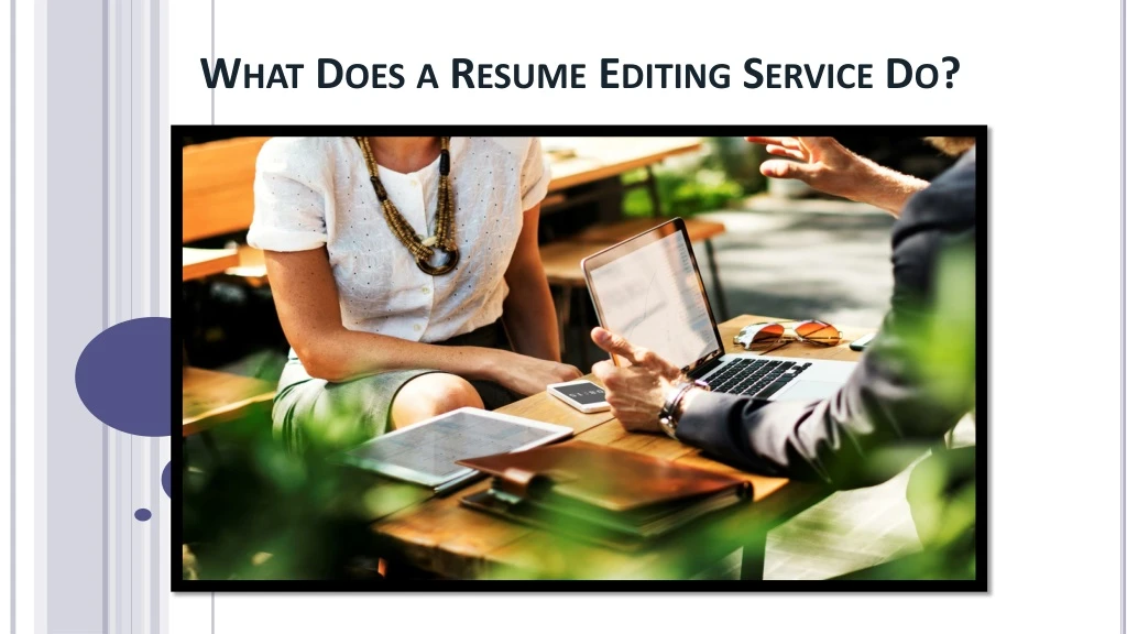 what does a resume editing service do