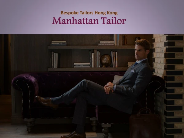 bespoke tailors hong kong manhattan tailor
