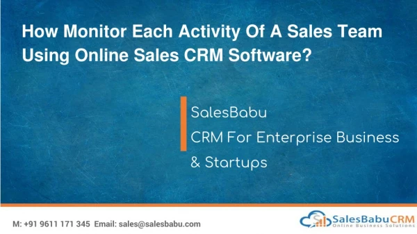 how monitor each activity of a sales team using