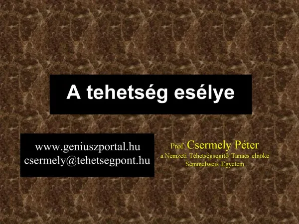 Prof. Csermely P ter a Nemzeti Tehets gseg to Tan cs eln ke Semmelweis Egyetem