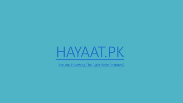 Are You Following The Right Body Postures?Are You Following The Right Body Postures?
