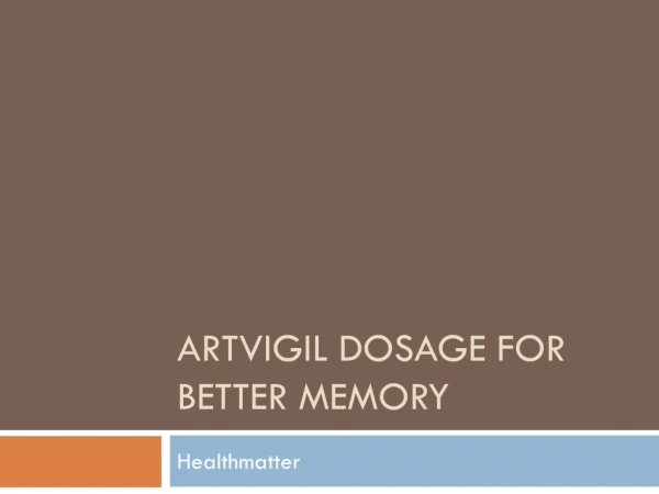 Artvigil dosage for better memory