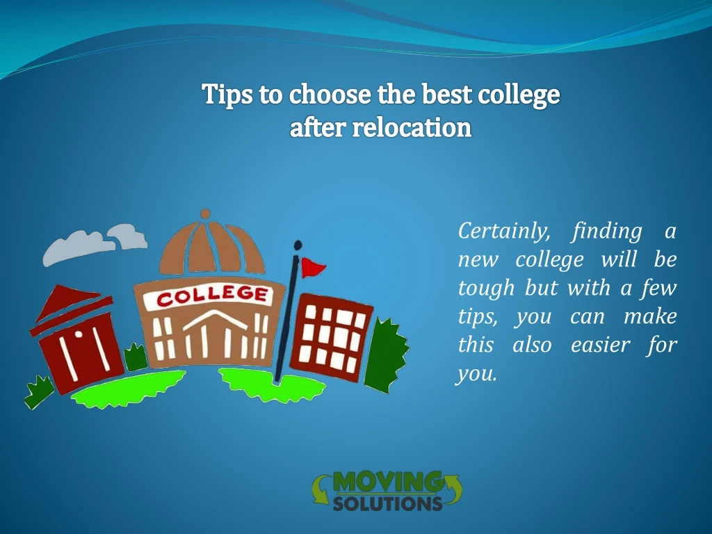 tips to choose the best college after relocation