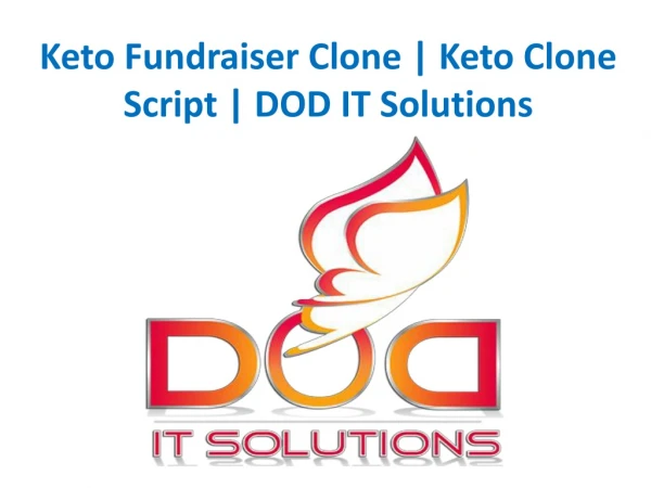 Keto Fundraiser Clone | Keto Clone Script | DOD IT Solutions