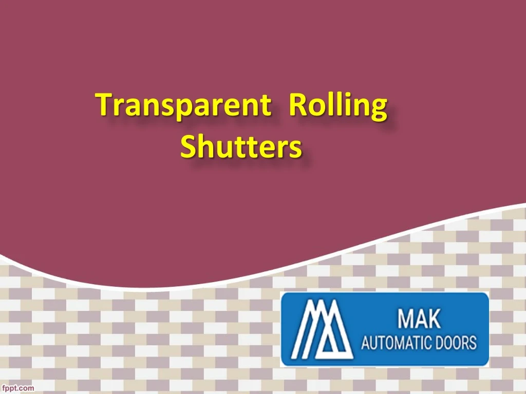 transparent rolling shutters