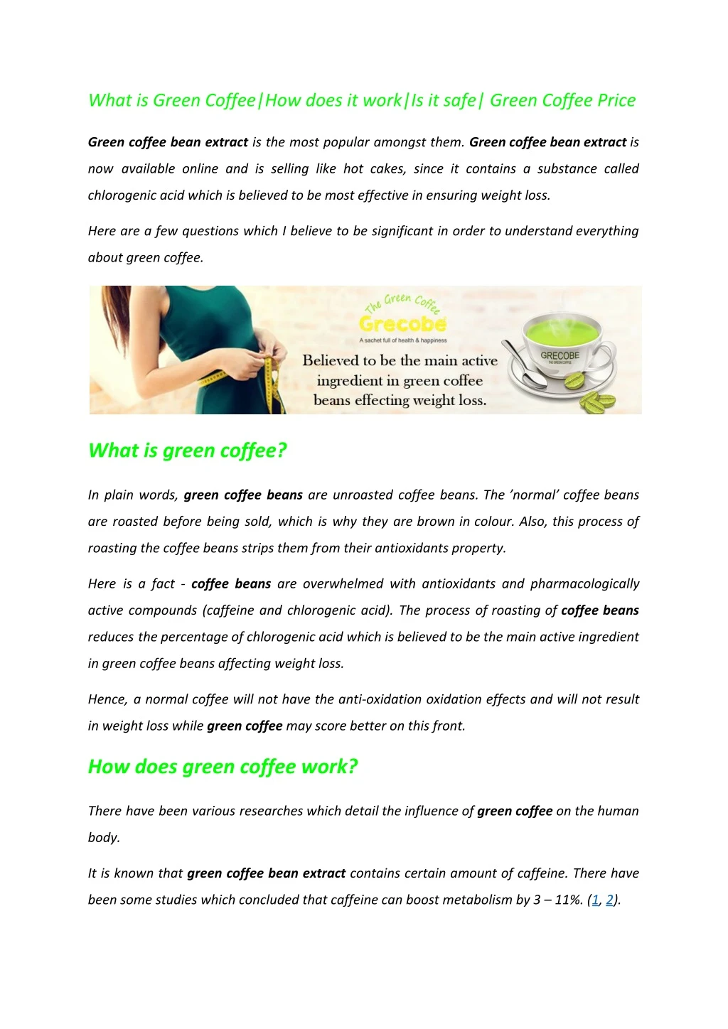 what is green coffee how does it work is it safe
