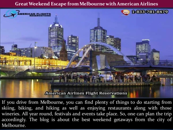 Great Weekend Escape from Melbourne with American Airlines