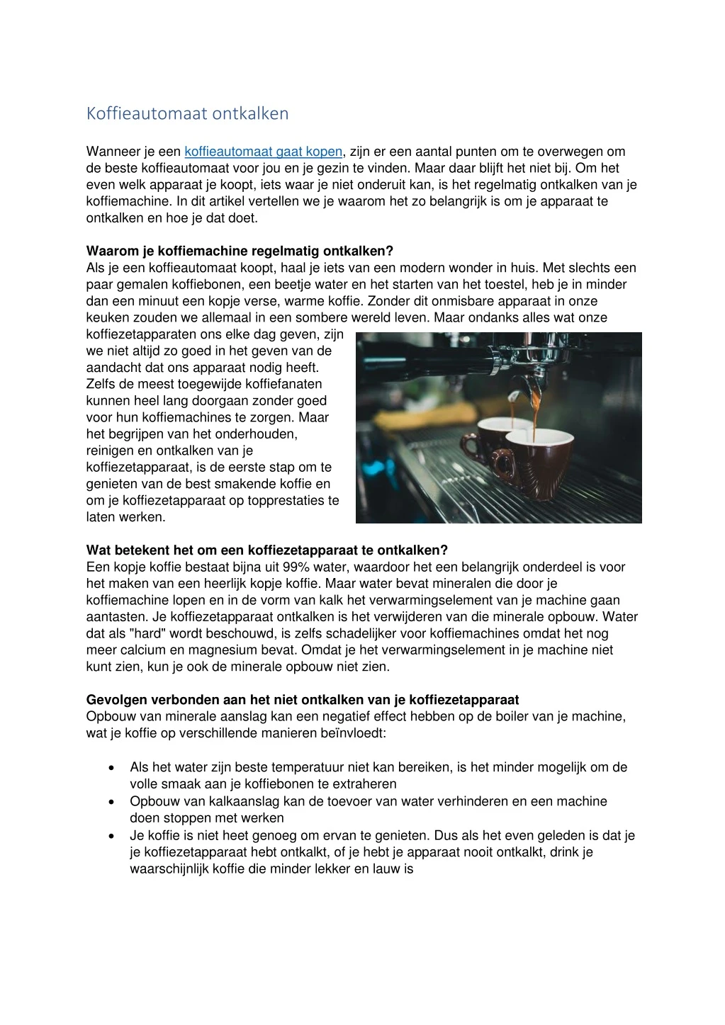 koffieautomaat ontkalken wanneer