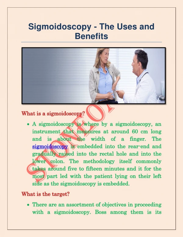 Sigmoidoscopy - The Uses and Benefits