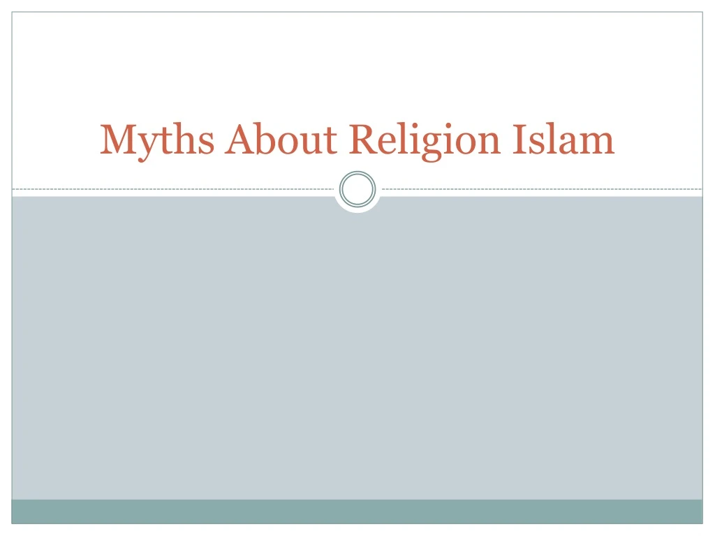 myths about religion islam