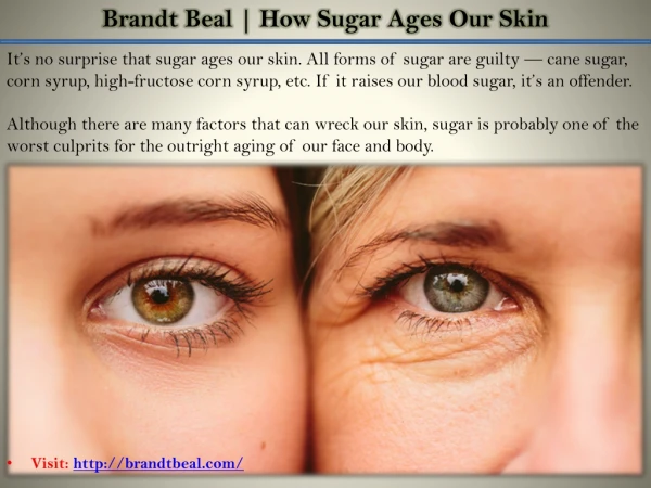 Brandt Beal | How Sugar Ages Our Skin