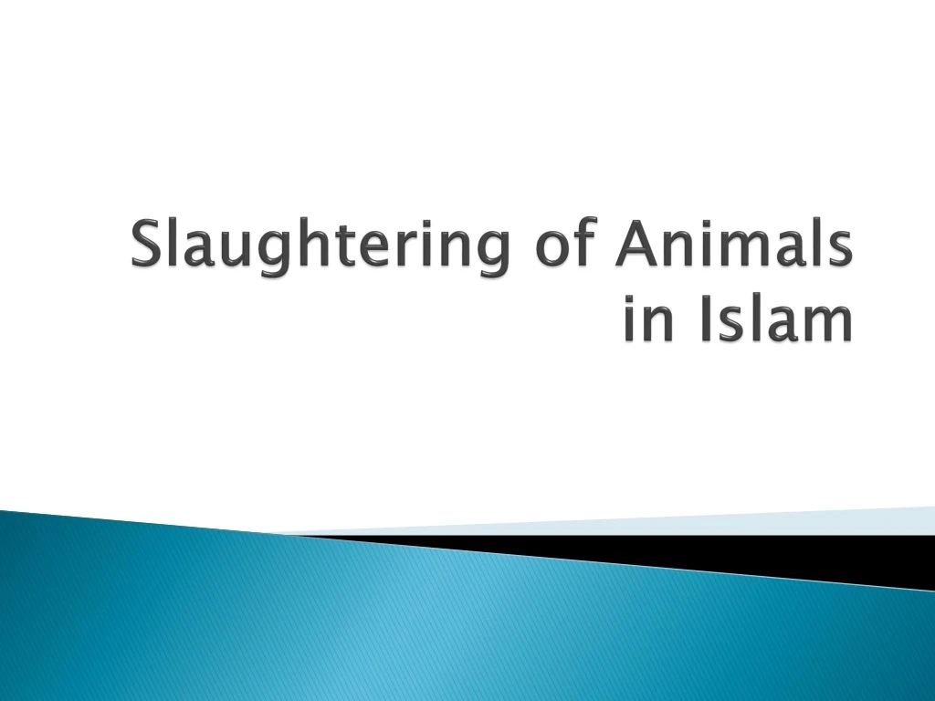 slaughtering of animals in islam