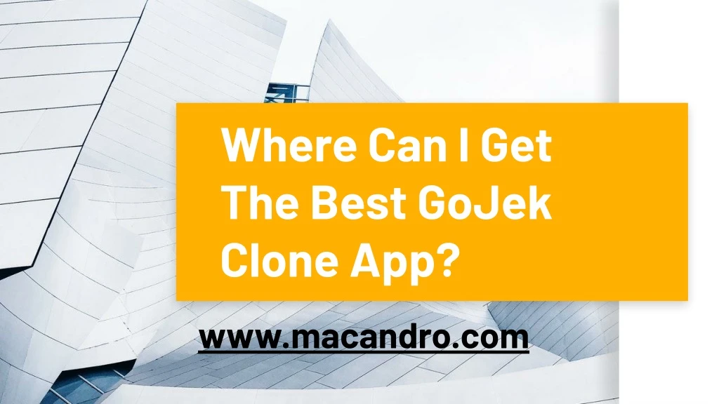 where can i get the best gojek clone app