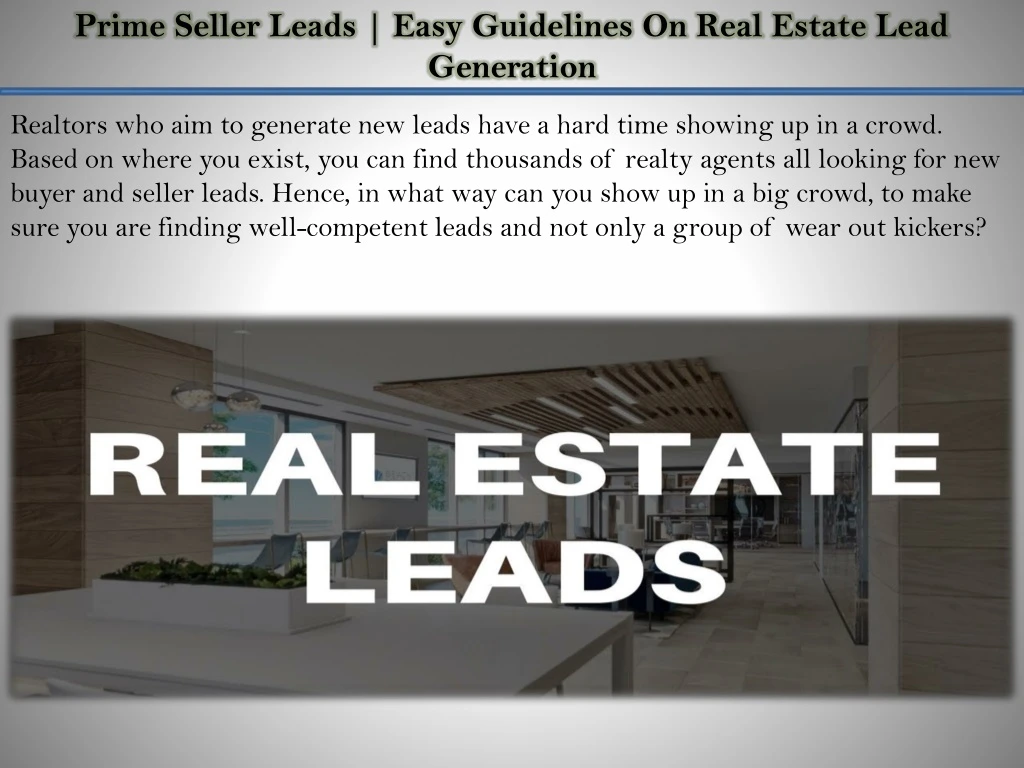 prime seller leads easy guidelines on real estate
