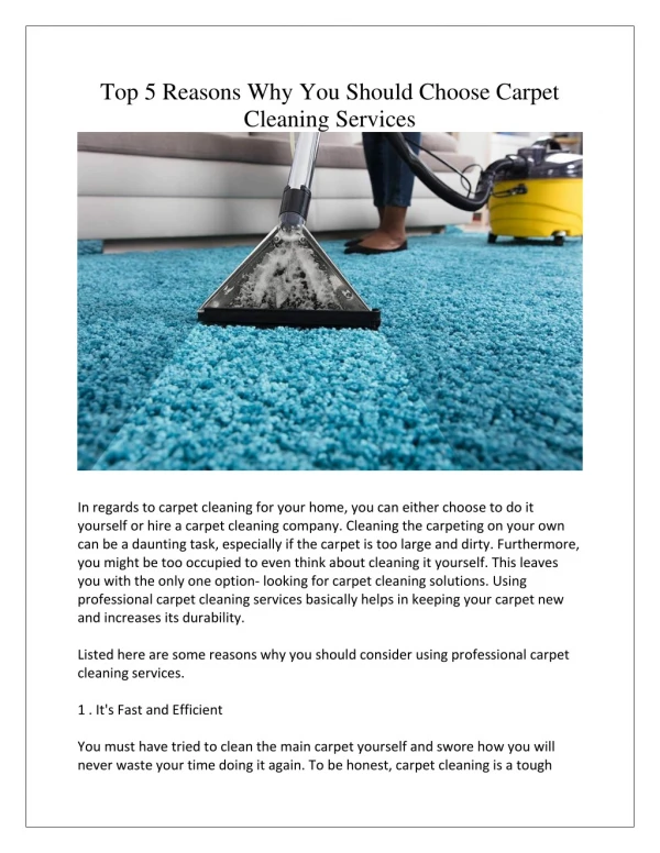 Top 5 reasons why you should choose carpet cleaning services