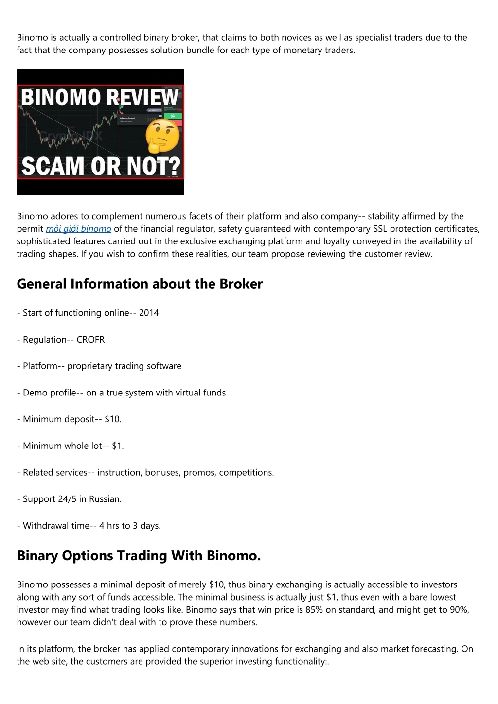 binomo is actually a controlled binary broker