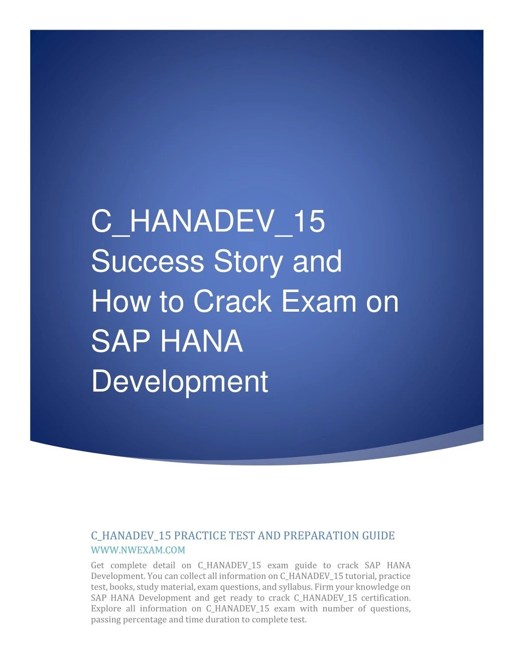 c hanadev 15 success story and how to crack exam