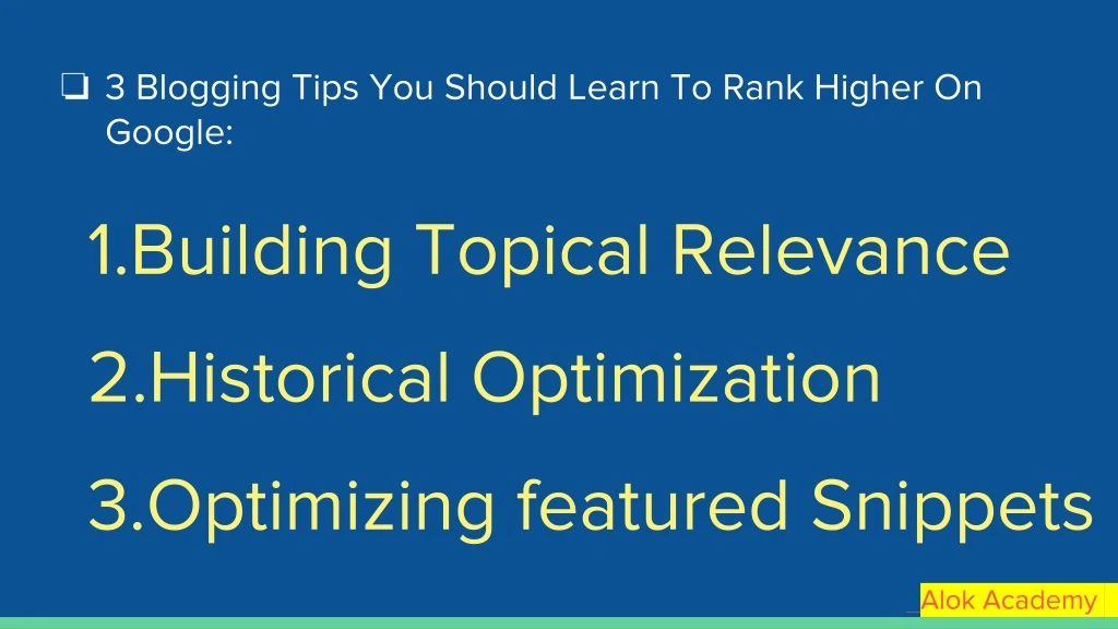 3 blogging tips you should learn to rank higher on google