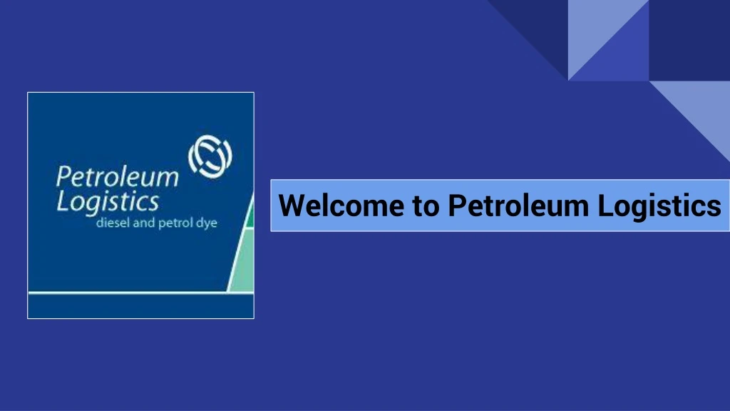 welcome to petroleum logistics