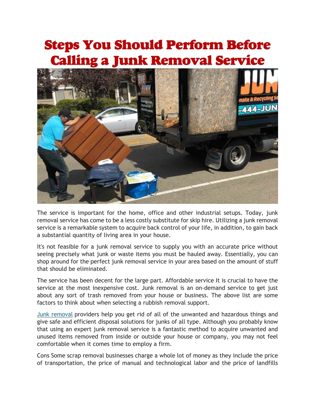 steps you should perform before calling a junk