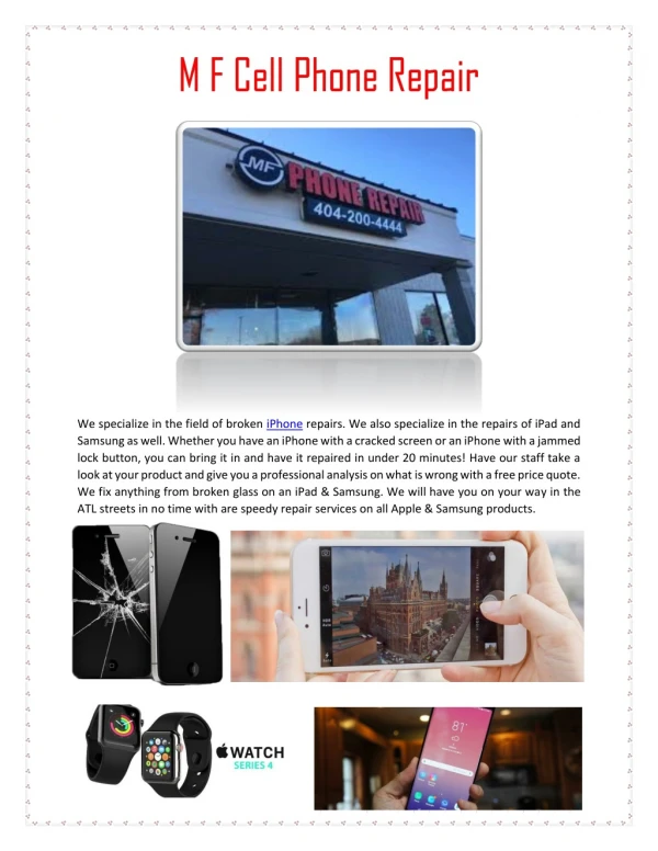 we specialize in the field of broken iphone