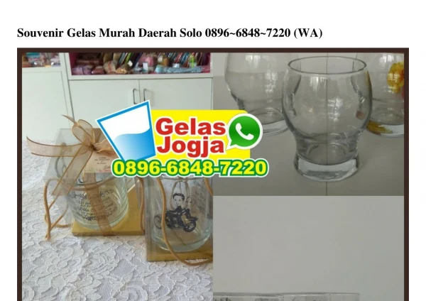 Souvenir Gelas Murah Daerah Solo Ö896-6848-722Ö[wa]