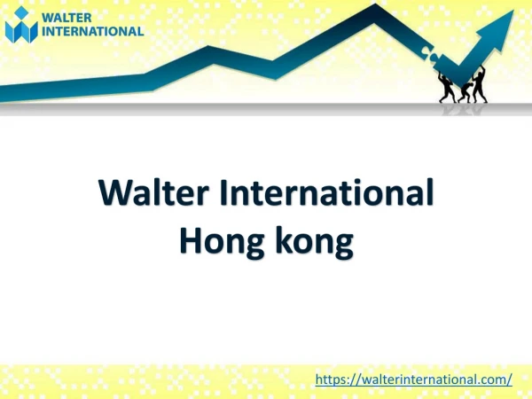 Walter International Hong kong