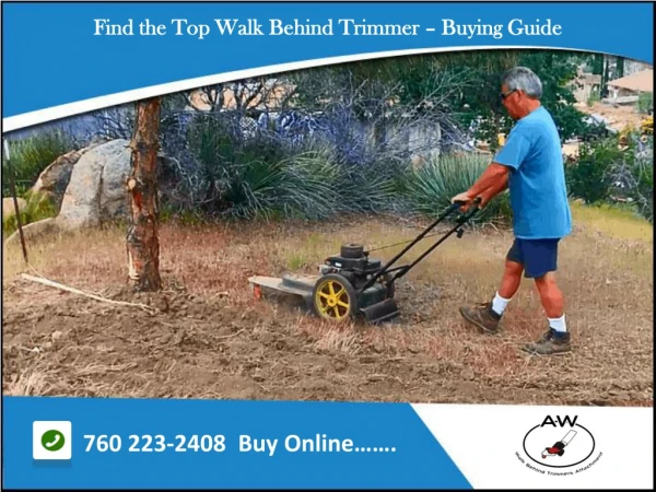 Find the Top Walk Behind Trimmer – Buying Guide